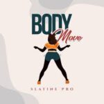 Slatine Pro - Body Move